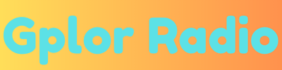 GPLOR Radio– Ang Iyong Online Radio Destination